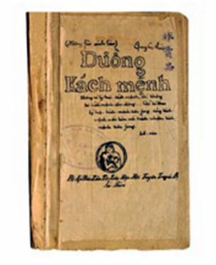 The book “Duong Kach menh” written by Nguyen Ai Quoc was published in China’s Guang Zhou in 1927. (Photo: baotanglichsu.vn)