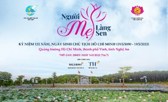“Mother of Sen Village” - Art program to honour President Ho Chi Minh's mother