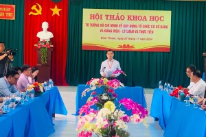 Seminar on Ho Chi Minh’s ideology on building grassroots Party organizations held in Binh Thuan province